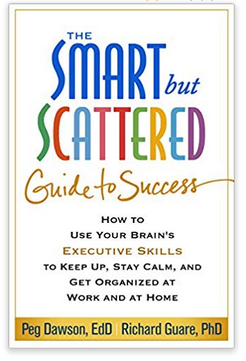 Smart But Scattered - Learn more about the executive function skills!